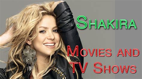 shakira movies and tv shows
